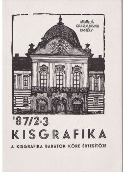 Dr. Arató Antal - Kisgrafika '87/2-3,  0 antikvár könyv