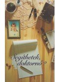 Széchey Rita - Segíthetek, doktornő?