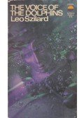 Szilárd Leó - The Voice of the Dolphins