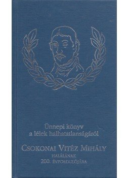 Keresztesné Várhelyi Ilona - Ünnepi könyv a lélek halhatatlanságáról Keresztesné Várhelyi Ilona - Ünnepi könyv a lélek halhatatlanságáról, Debrecen 2005 antikvár könyv