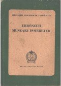 Imrik László,Teszárs Géza,Kollwentz Ödön - Erdészeti műszaki ismeretek
