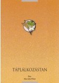 Horváth Péter - Táplálkozástan