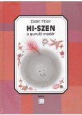 Zalán Tibor - Hi-szen, a guruló madár