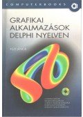 Füzi János - Grafikai alkalmazások Delphi nyelven
