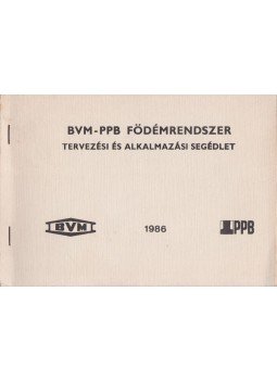  - BVM-PPB födémrendszer tervezési és alkalmazási segédlet, Budapest 1986 antikvár könyv