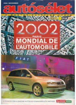 Kováts László - Autósélet 2002. november Kováts László - Autósélet 2002. november, Budapest 2002 antikvár könyv