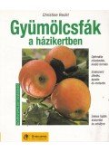 Recht, Christine - Gyümölcsfák a házikertben