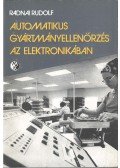 Radnai Rudolf - Automatikus gyártmányellenőrzés az elektronikában