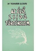 Yeshurun Élijahu - Az élő zsidó történelem