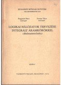 Rupprich Péter,Torzsai Tibor - Logikai hálózatok tervezése integrált áramkörökkel
