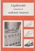 Péterfi János - Cipőkészítő (alapszakmai) szakmai ismeret