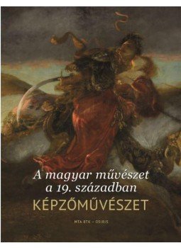  - A magyar művészet a 19. században. Képzőművészet, null 2018 antikvár könyv