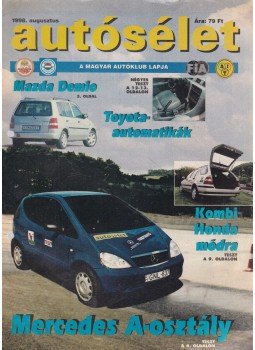 Fehér György - Autósélet 1998. augusztus Fehér György - Autósélet 1998. augusztus, Budapest 1998 antikvár könyv