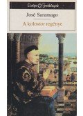 José SARAMAGO - A kolostor regénye