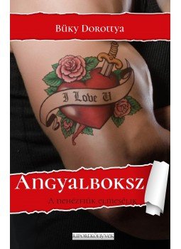 Büky Dorottya - Angyalboksz Büky Dorottya - Angyalboksz, null 2017 antikvár könyv