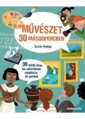Susie Hodge - Művészet 30 másodpercben