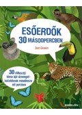 Jen Green - Esőerdők 30 másodpercben