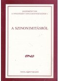 Gecső Tamás ,Spannraft Marcellina - A szinonimitásról