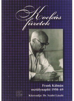 Dr. Szabó László - Kockás füzetek Dr. Szabó László - Kockás füzetek, Szombathely 2015 antikvár könyv