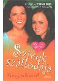 Sherman-Palladino, Amy,Catherine Clark - Szívek szállodája 4.  - Ki legyen Rómeó?