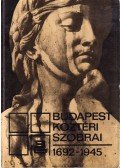 Szöllőssy Ágnes,Szilágyi András,Hadházy Levente - Budapest köztéri szobrai 1692-1945