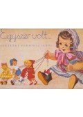 Róna Emy - Egyszer volt...