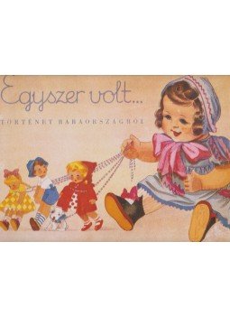 Róna Emy - Egyszer volt..., Budapest 1988 antikvár könyv