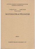 Szabó Dániel,Schipp Ferenc,Turczi Gyula - Matematikai példatár