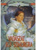 Anthony Sheenard - Vadászat egy szimurgra
