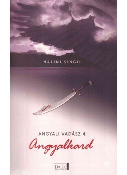 Singh, Nalini - Angyalkard Singh, Nalini - Angyalkard, Budapest 2012 antikvár könyv