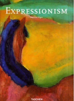 Elger, Dietmar - Expressionism Elger, Dietmar - Expressionism, Köln 1998 antikvár könyv