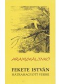 Fekete István - Aranymálinkó