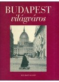 Jalsovszky Katalin,Tomsics Enikő - Budapest világváros