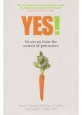 Noah J. Goldstein,Steve J. Martin,Robert B. Cialdini - Yes!