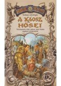 John Caldwell,Salina, Susan,Newman, Allen,Rowland, Douglas,Wayne Forrester,Knight, Robert,Fayard, Colin J.,Bán Mór - A Káosz hősei