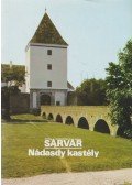 Körber Ágnes - Sárvár - Nádasdy kastély