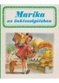Gilbert Delahaye,Marcel Marlier - Marika az önkiszolgálóban