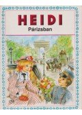Csüllög Éva,Johanna Spyri - Heidi Párizsban