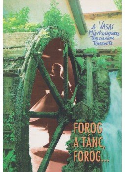 Szilágyi Gábor - Forog a tánc, forog... Szilágyi Gábor - Forog a tánc, forog..., Budapest 1998 antikvár könyv