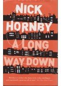 Nick Hornby - A Long Way Down