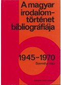 Botka Ferenc - A magyar irodalomtörténet bibliográfiája 1945-1970