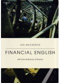 Ian Mackenzie - Financial English with Mini-Dictionary of Finance