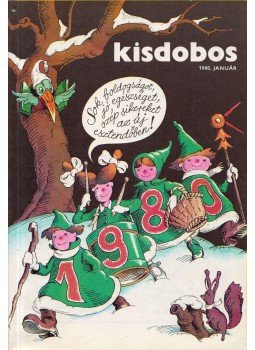 Kelemen Sándor - Kisdobos 1980. teljes évfolyam, Budapest 1980 antikvár könyv