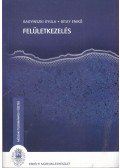 Bagyinszky Gyula,Bitay Enikő - Felületkezelés