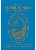 KADA ERIKA - Színek, hangok az ezredfordulóról