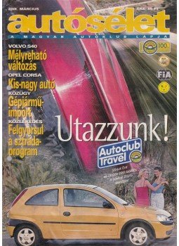 Fehér György - Autósélet 2001. március Fehér György - Autósélet 2001. március, Budapest 2001 antikvár könyv