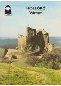 Dercsényi Balázs - Hollókő - Várrom