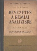 Erdey László - Bevezetés a kémiai analízisbe II.