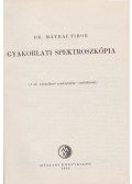 Dr. Mátrai Tibor - Gyakorlati spektroszkópia