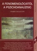 Terry Eagleton - A fenomenológiától a pszichoanalízisig